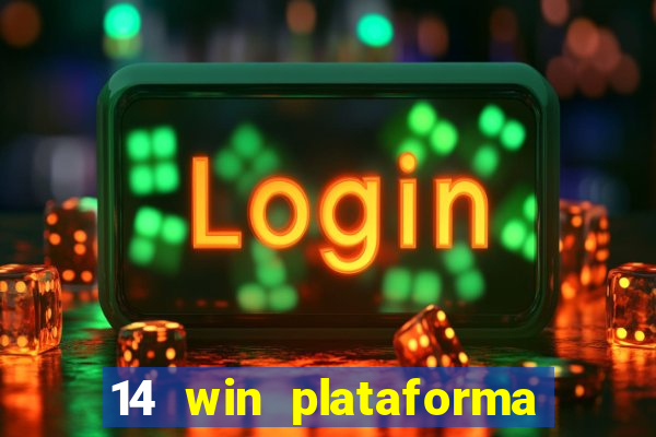 14 win plataforma de jogos